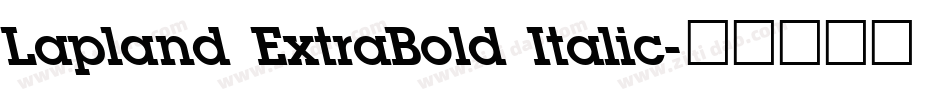 Lapland ExtraBold Italic字体转换
